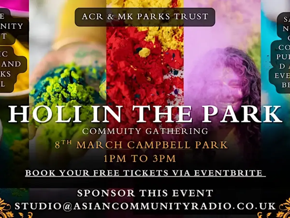Holi poster with details on event, 8th March Campbell Park 1pm- 3pm. Image displays colourful powders